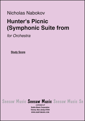 Hunter's Picnic Symphonic Suite from the Ballet Don Quixote