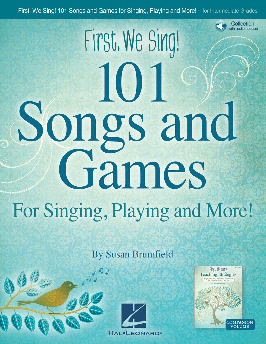 First We Sing! 101 Songs and Games
