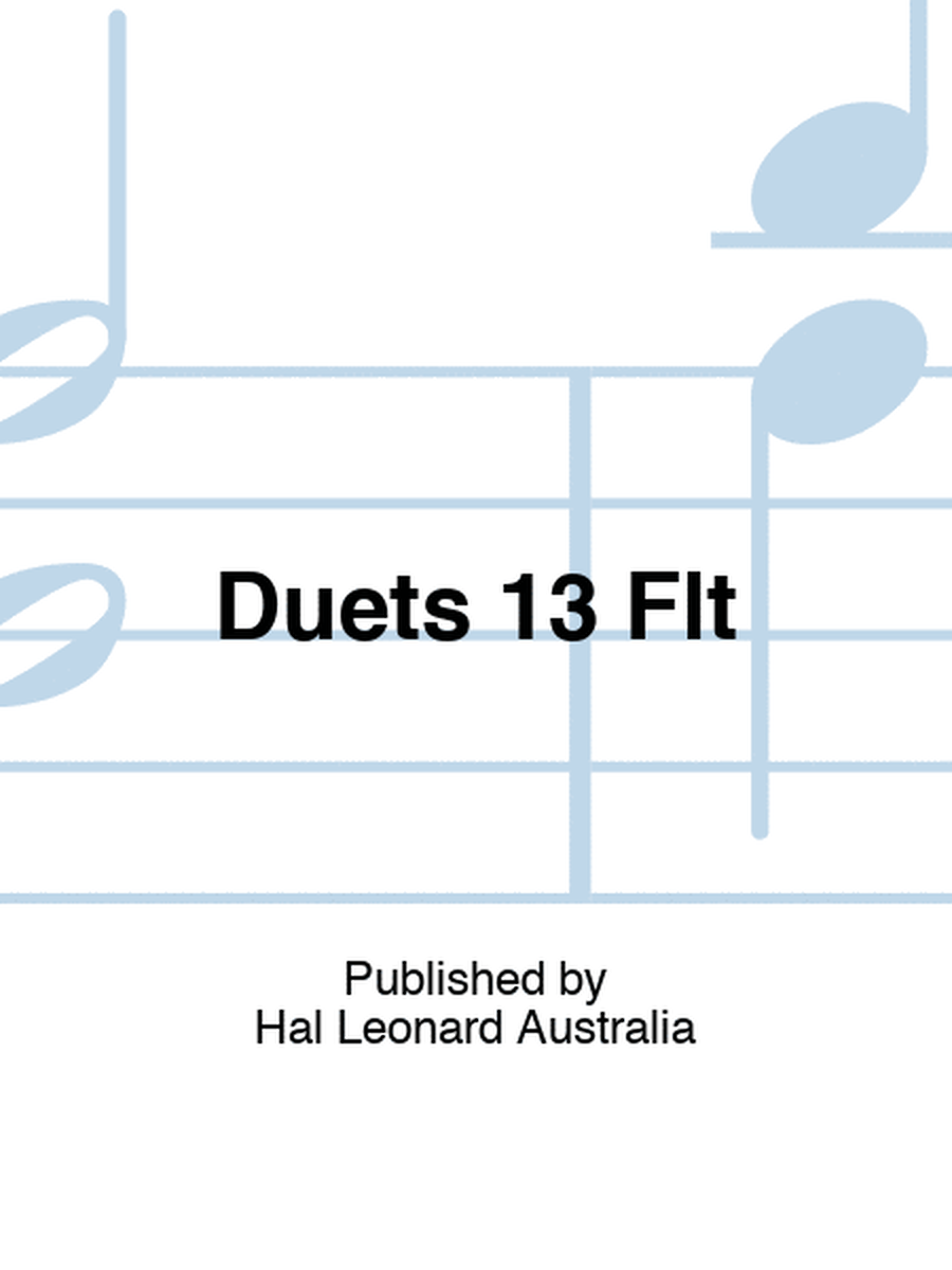 Duets 13 Flt