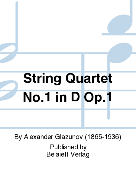 String Quartet No. 1 in D Op. 1