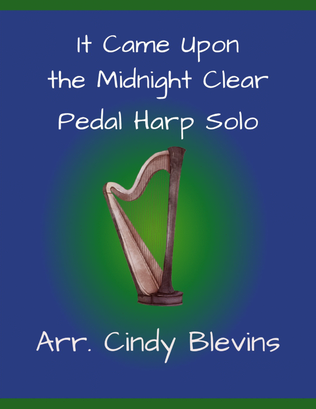 It Came Upon the Midnight Clear, for Pedal Harp