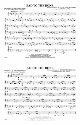 Bad to the Bone: Optional Alto Sax