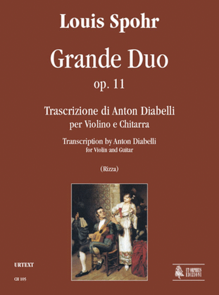 Grande Duo Op. 11 for Violin and Guitar. Transcription by Anton Diabelli