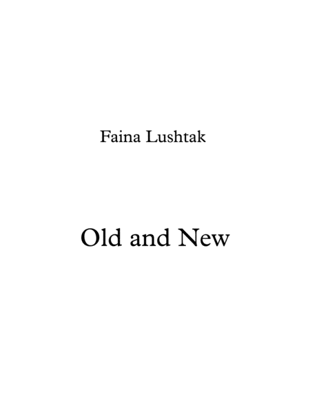 Old and New - Faina Lushtak image number null