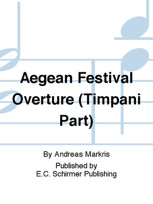 Aegean Festival Overture (Timpani Part)