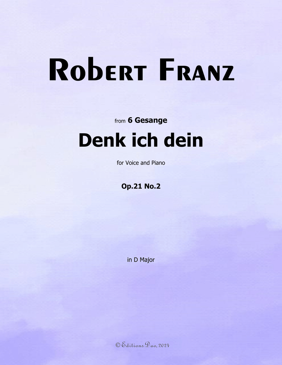 Denk ich dein, by Robert Franz, in D Major Voice scores gallery preview page 1