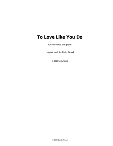 To Love Like You Do (vocal solo with piano) image number null