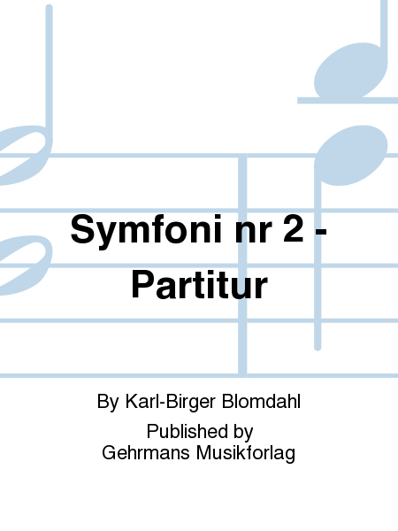 Symfoni nr 2 - Partitur