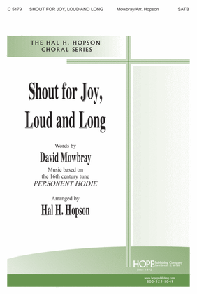 Book cover for Shout for Joy, Loud and Long