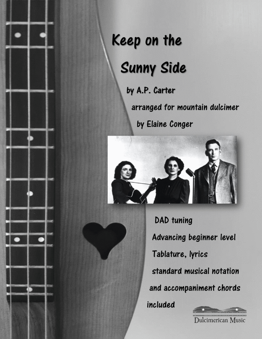 Keep On The Sunny Side by The Carter Family Dulcimer - Digital Sheet Music