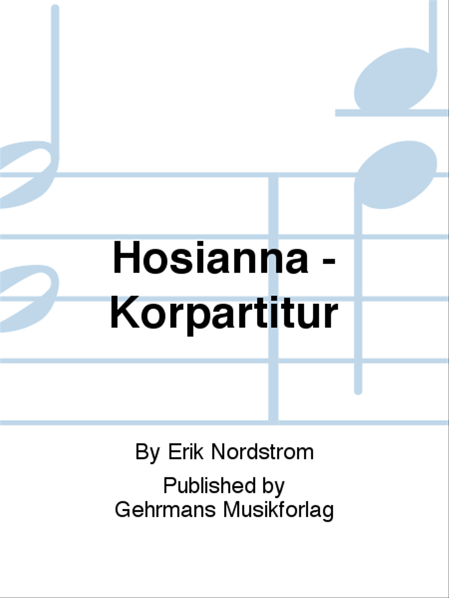 Hosianna - Korpartitur Unison Choir scores gallery preview page 1