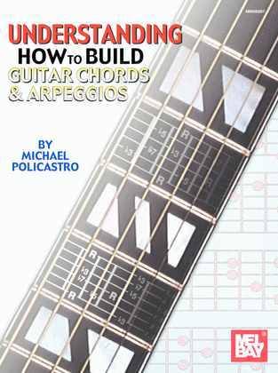 Book cover for Understanding How to Build Guitar Chords and Arpeggios