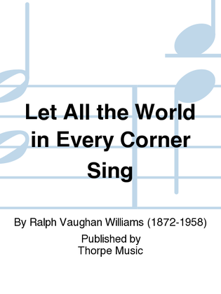 Book cover for Let all the World in Every Corner Sing