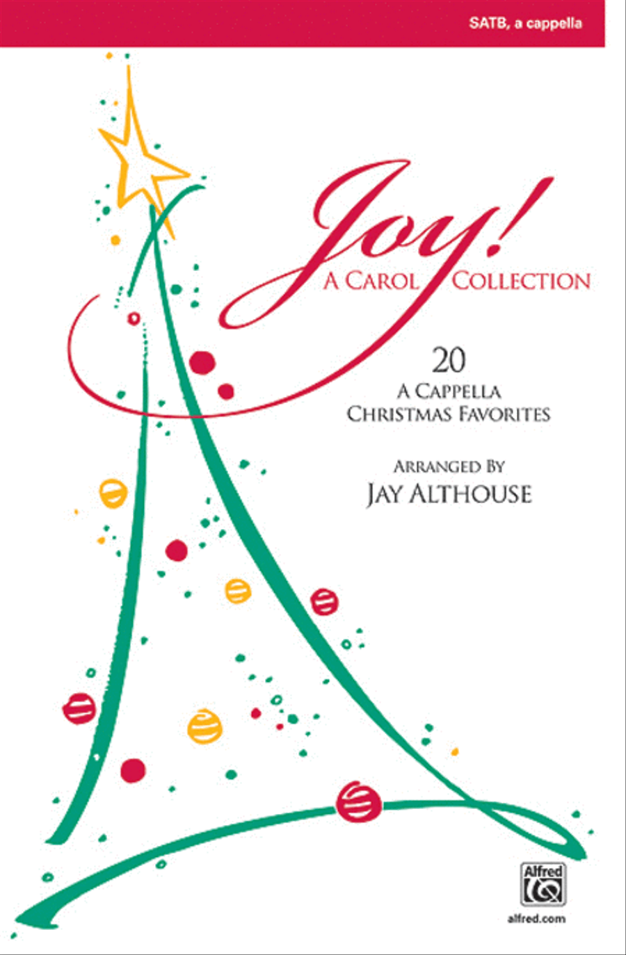 Joy: A Carol Collection (Twenty A Cappella Christmas Favorites) 4-Part scores gallery preview page 1