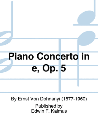 Piano Concerto in e, Op. 5