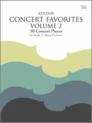 Book cover for Kendor Concert Favorites, Volume 2 - Cello
