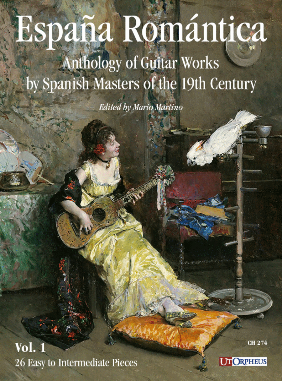 Espana Romantica. Anthology of Guitar Works by Spanish Masters of the 19th Century - Vol. 1: 26 Easy to Intermediate Pieces