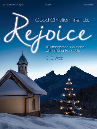 Book cover for Good Christian Friends, Rejoice