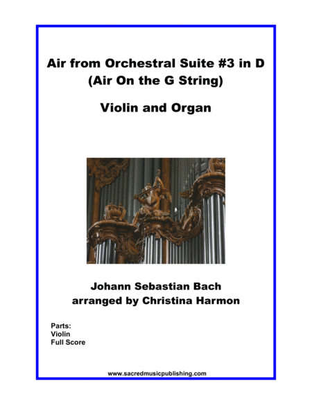 Air from Orchestral Suite #3 in D - Violin and Organ. image number null