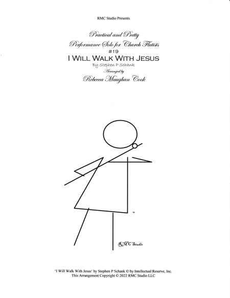 Practical and Pretty: # 19 I Will Walk With Jesus - Solo Obligato