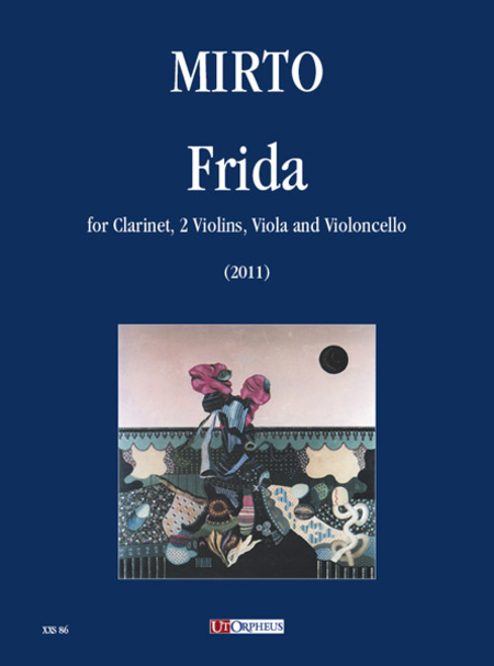 Frida for Clarinet, 2 Violins, Viola and Violoncello (2011)