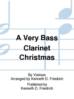 A Very Bass Clarinet Christmas