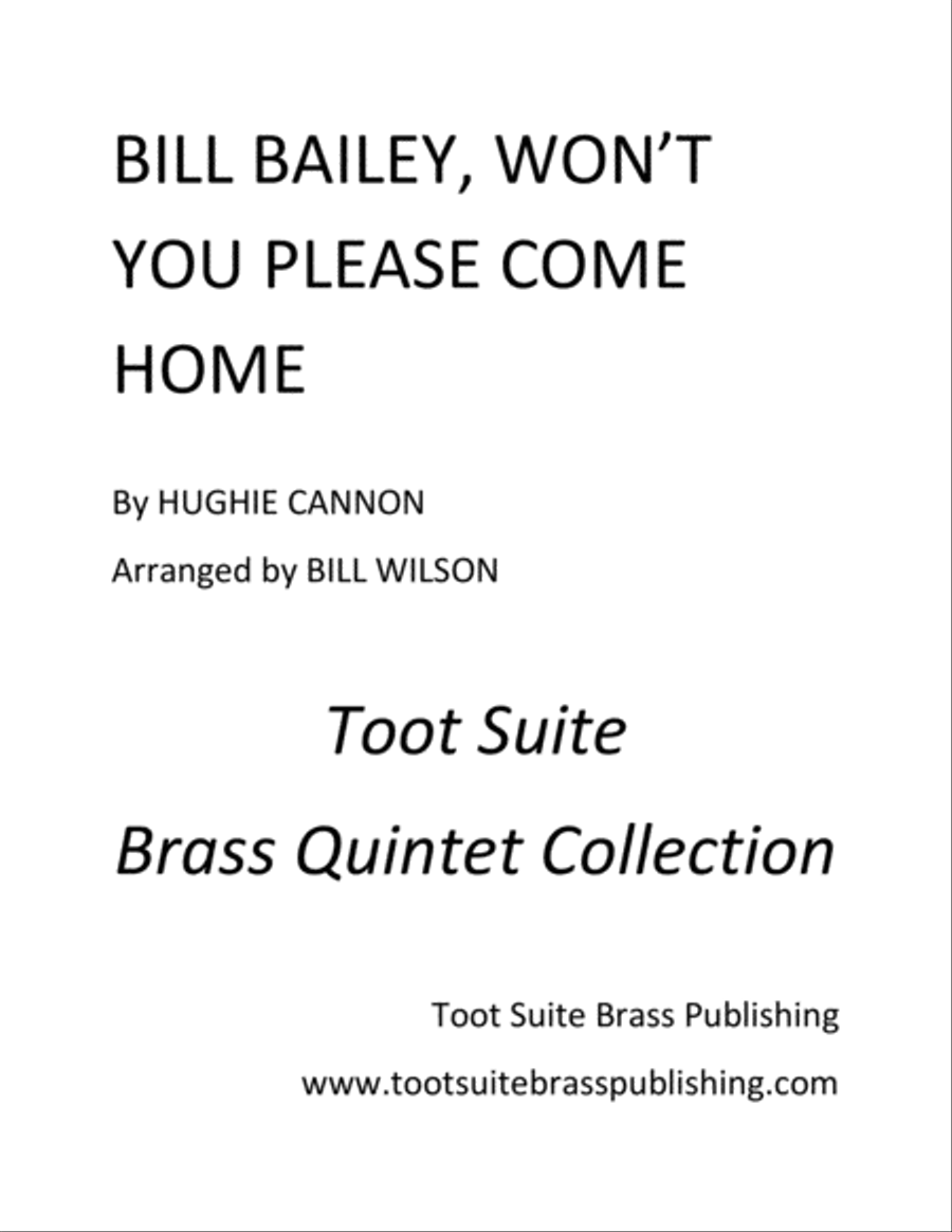 Bill Bailey, Won't You Please Come Home Brass Quintet scores gallery preview page 1