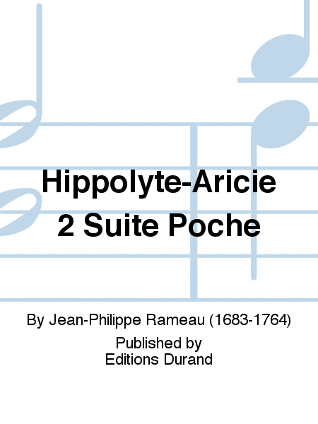 Hippolyte-Aricie 2 Suite Poche