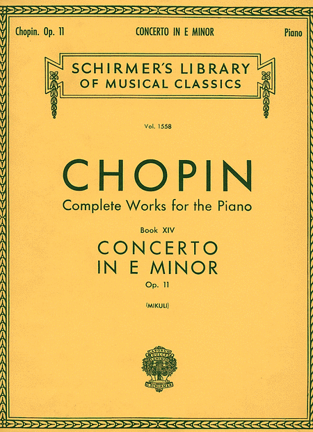 Frederic Chopin: Concerto No. 1 In E Minor, Op. 11