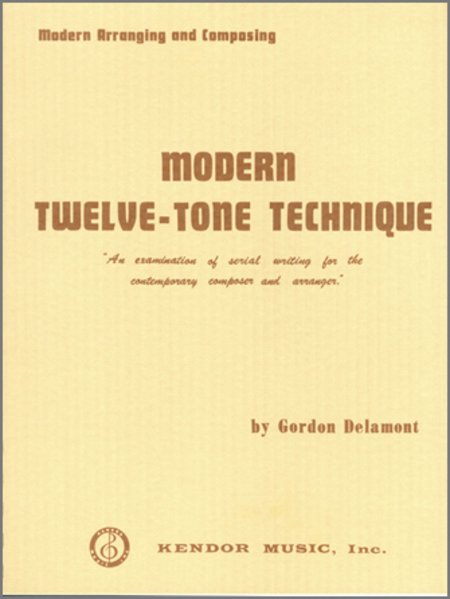 Modern Twelve-tone Technique