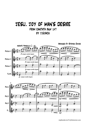 Jesu, Joy Of Man's Desire' from Cantata BWV147 by J.S.Bach for 3 Piccolos & Flute