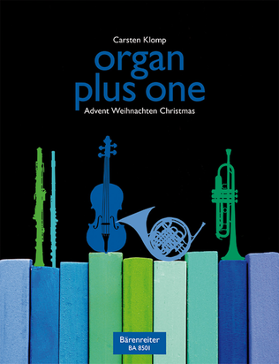 organ plus one: Advent / Christmas
