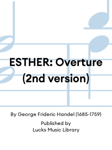 ESTHER: Overture (2nd version)