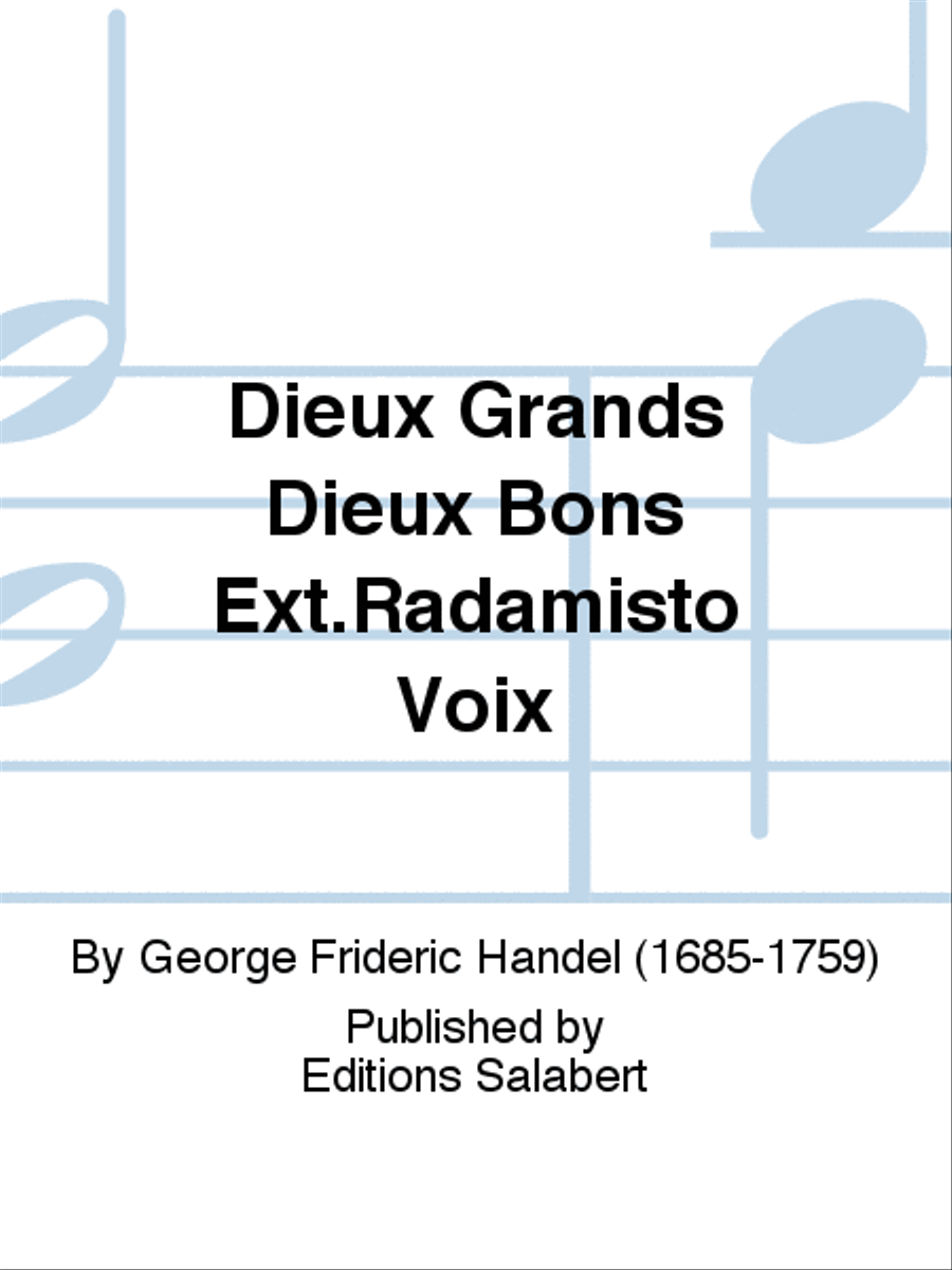 Dieux Grands Dieux Bons Ext.Radamisto Voix Voice Solo scores gallery preview page 1