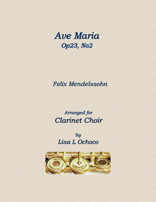 Book cover for Ave Maria Op23 No2 for Clarinet Choir
