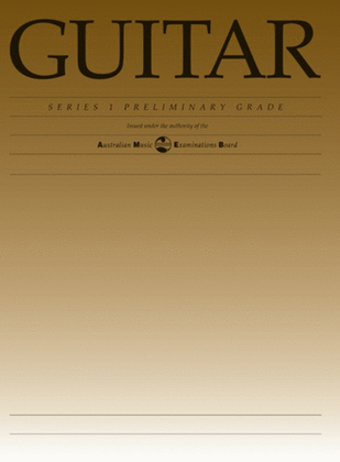 Book cover for Classical Guitar Preliminary Grade Series 1 AMEB
