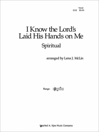 Book cover for I Know the Lord's Laid His Hands on Me