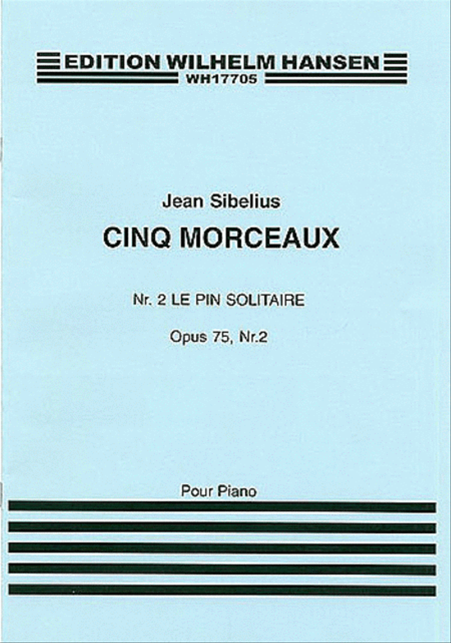 Jean Sibelius: Le Pin Solitaire (Cinq Morceaux) Op.75 No.2 Piano Solo scores gallery preview page 1
