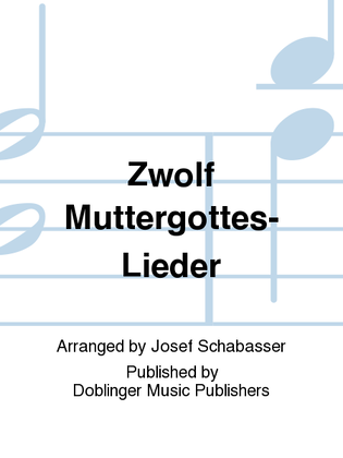 Book cover for Zwolf Muttergottes-Lieder