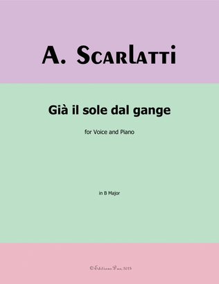 Già il sole dal gange, by Scarlatti, in B Major