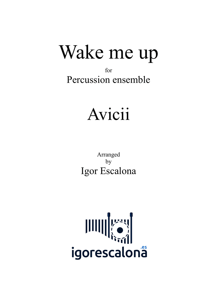 Wake Me Up Wake Me Up Percussion Ensemble scores gallery preview page 2