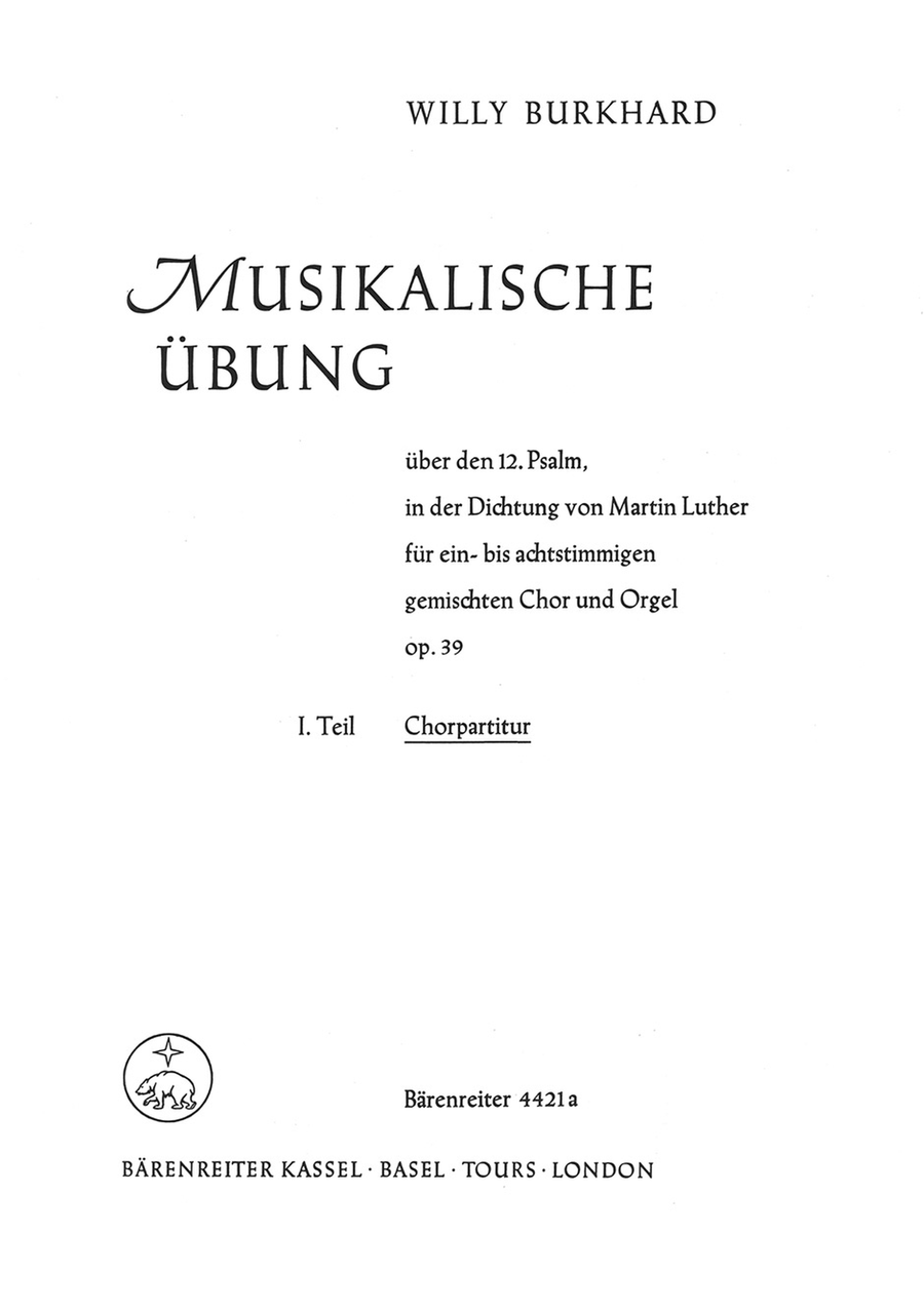 Musikalische uebung ueber den 12. Psalm "Ach Gott vom Himmel sieh darein" op. 39