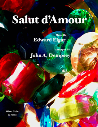 Salut d'Amour (Love's Greeting): Trio for Oboe, Cello and Piano