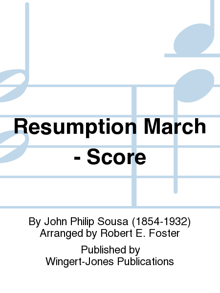 Resumption March - Full Score image number null