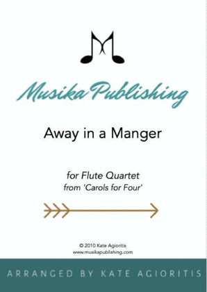 Away in a Manger - Flute Quartet