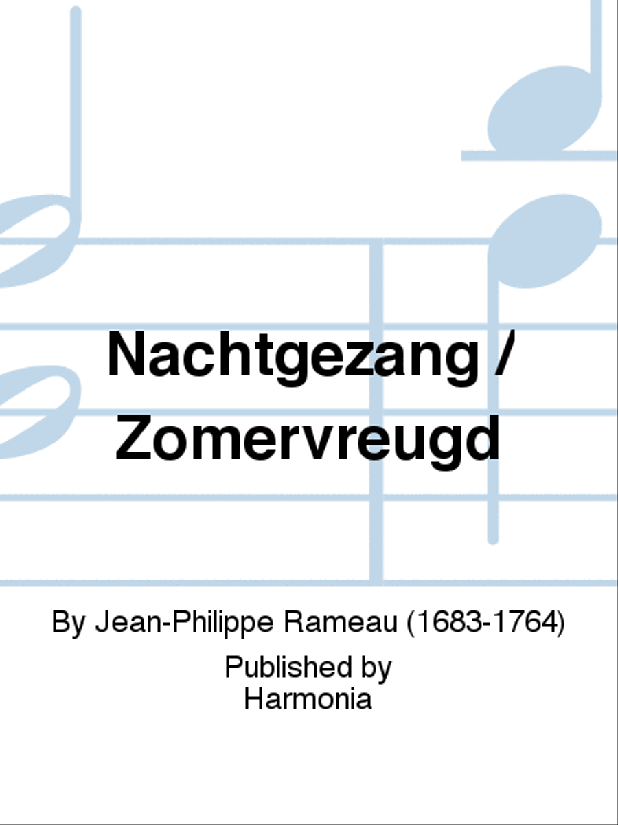 Nachtgezang / Zomervreugd