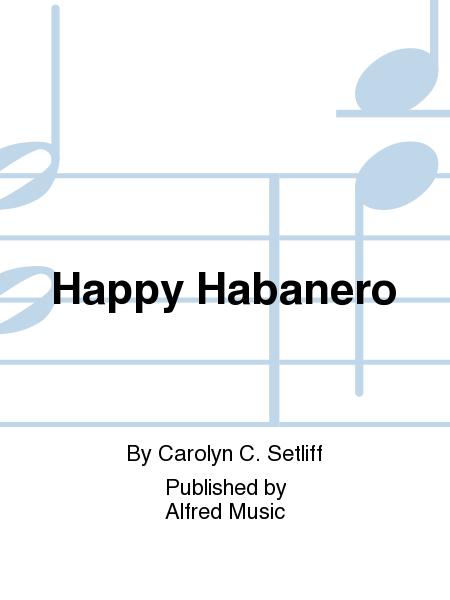 Happy Habanero
