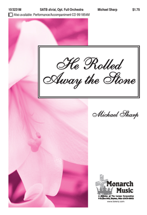 Book cover for He Rolled Away the Stone