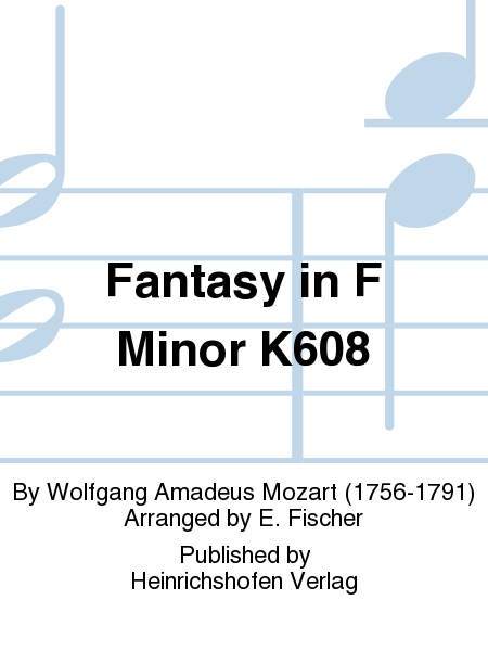 Fantasy in F Minor K608