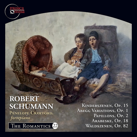Robert Schumann: Kinderszenen, Op. 15 - Abegg Variations, Op. 1 - Papillons, Op. 2 - Arabeske, Op. 18 - Waldszenen, Op. 82